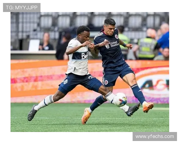 2019年新英格兰革命队与温哥华白帽队精彩对决回顾与分析