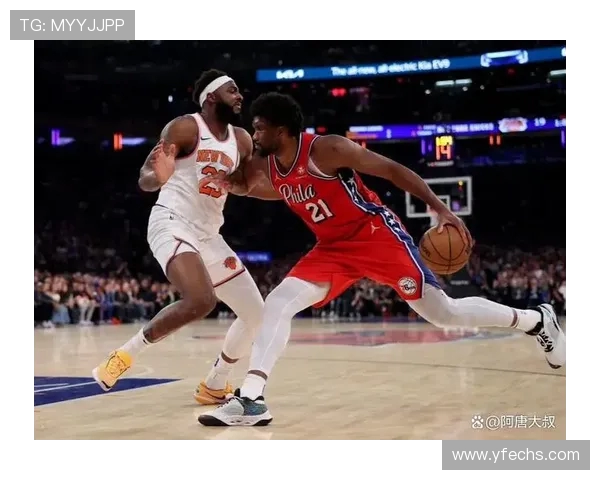 尼克斯与76人激战正酣球迷期待精彩对决与历史交锋